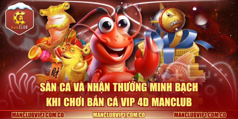 Quy trình săn cá và nhận thưởng minh bạch chỉ trong 3 giây